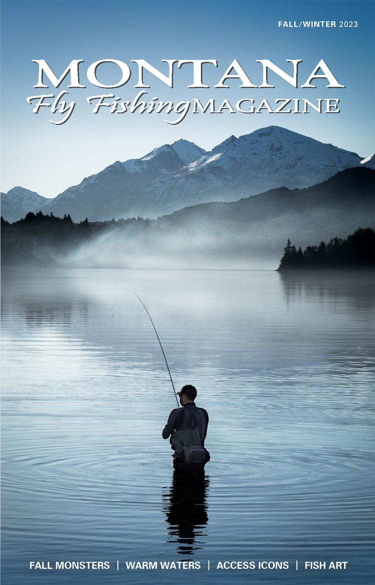 Montana Fly Fishing Magazine